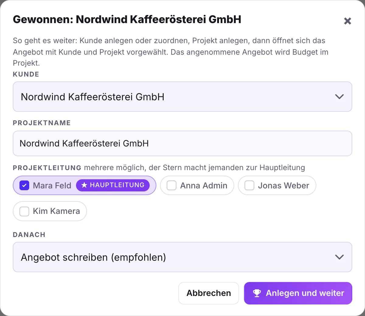 Dialog Gewonnen: Kunde, Projekt und Angebot anlegen