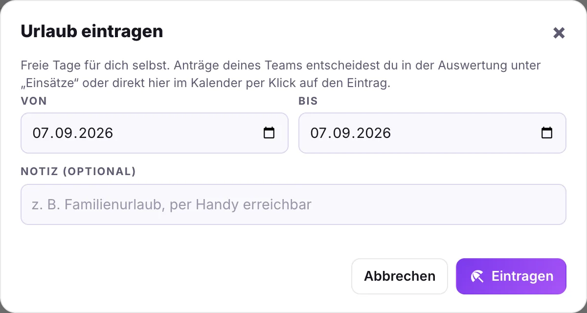 Dialog Urlaub eintragen mit Von, Bis und Notiz